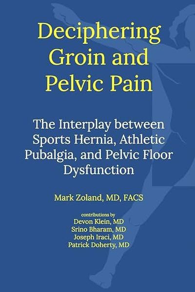 Deciphering Groin and Pelvic Pain: Interplay Between Sports Hernia, Athletic Pubalgia, and Pelvic Floor Dysfunction